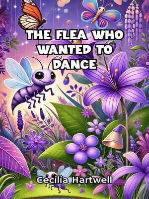 cover image of The Flea Who Wanted to Dance